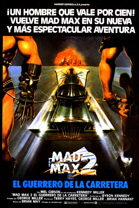Mad Max II: El guerrero de la carretera (George Miller, 1981)