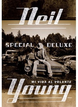 "Special Deluxe". Neil Young