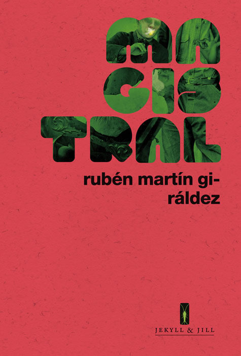 "Magistral", Rubén Martín Giráldez