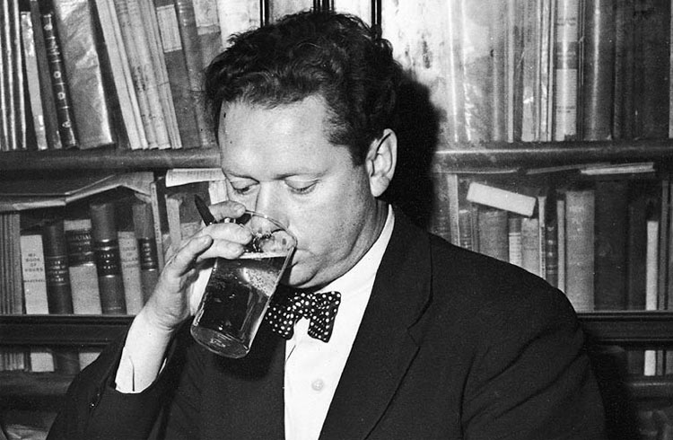 Dylan Thomas is drinking