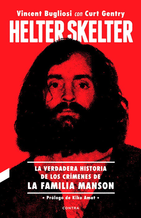Helter Skelter. La verdadera historia de los crímenes de la familia Manson (Contra)