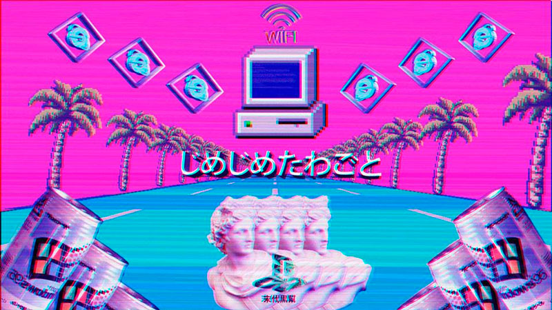 Vaporwave