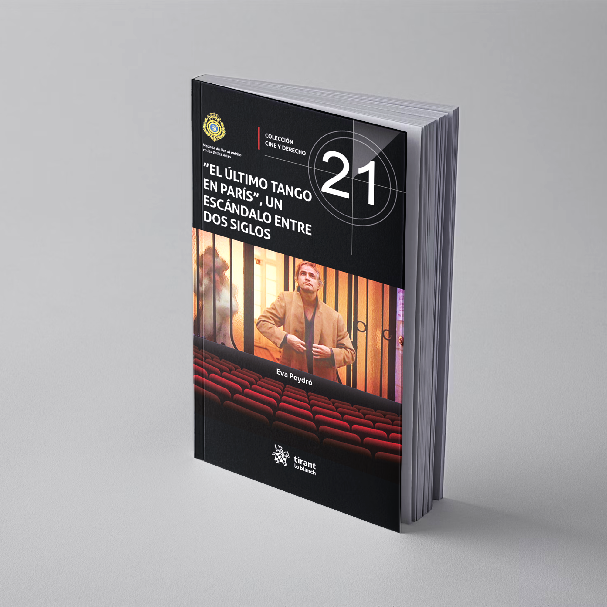 El último tango en París. Un escándalo entre dos siglos.