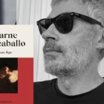 «Carne de caballo», entrevista con Iván Rojo
