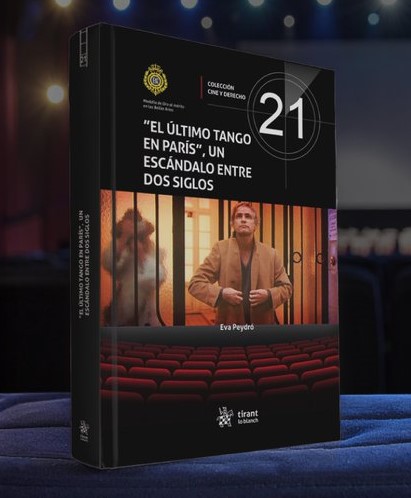 Censura y cancelación. El último tango en París. Un escándalo entre dos siglos.